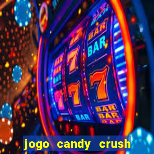 jogo candy crush paga mesmo